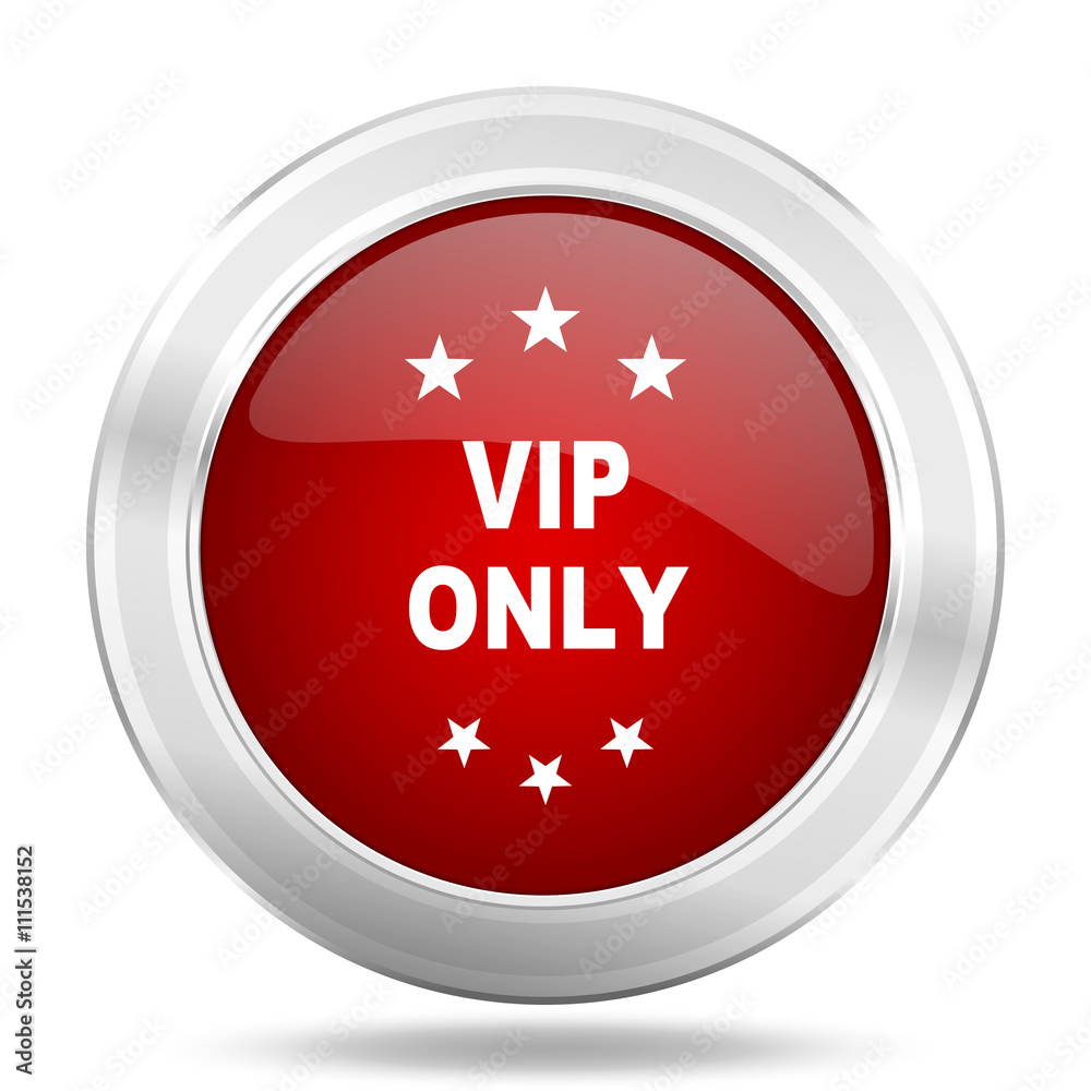 vip only icon, red round glossy metallic button, web and mobile app design illustration vip only icon, red round glossy metallic button, web and mobile app design illustration