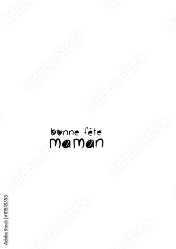 Bonne fête maman