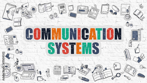 Communication Systems Concept. Modern Line Style Illustration. Multicolor Communication Systems Drawn on White Brick Wall. Doodle Icons. Doodle Design Style of Communication Systems Concept.