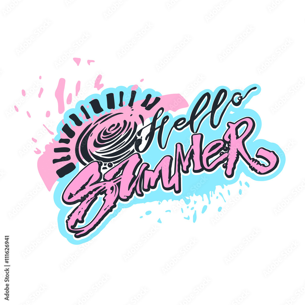 Hello summer hand lettering ink drawn motivation poster.