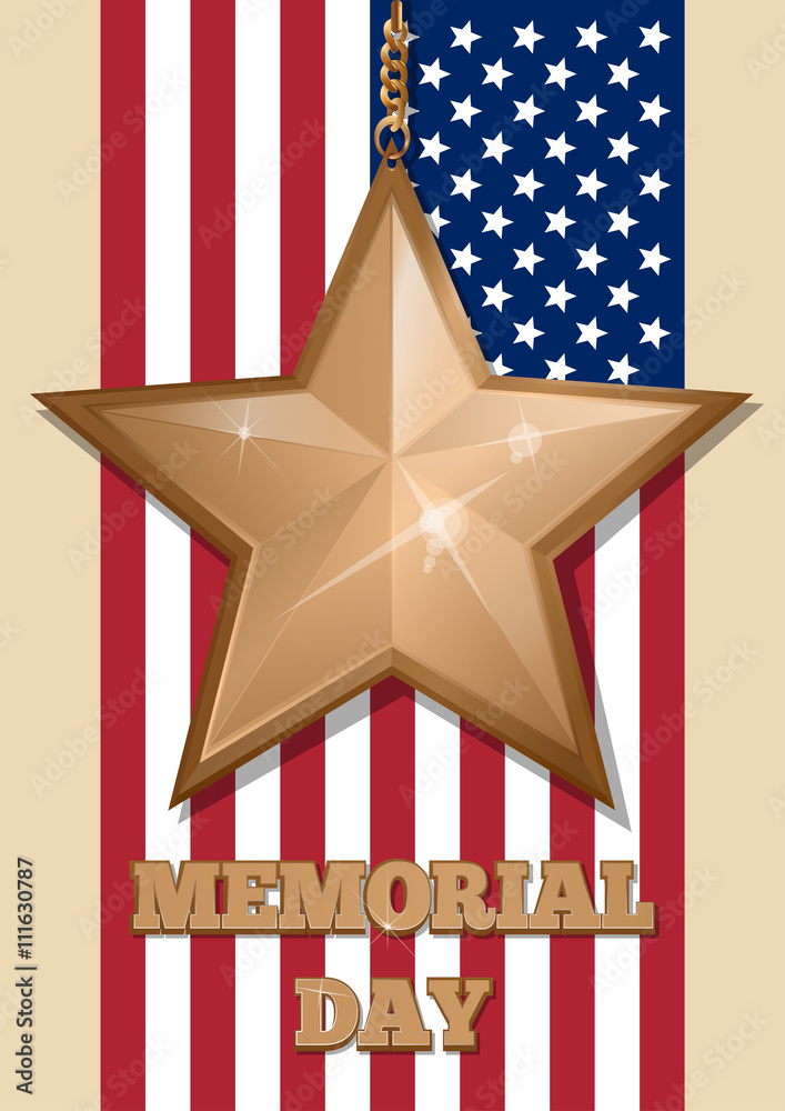 Inscription - Memorial Day and golden star on the US flag background ...