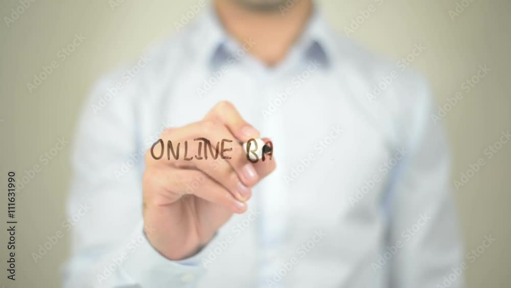 Online Banking, man writing on transparent screen