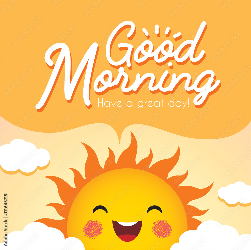 Good Morning. Morning vector illustration with cute smiling cartoon sun,  speech bubble and clouds. Stock Vector | Adobe Stock