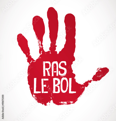 ras le bol -  manifestation