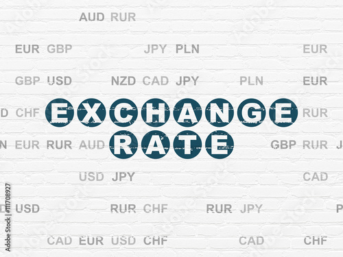 Banking concept  Exchange Rate on wall background
