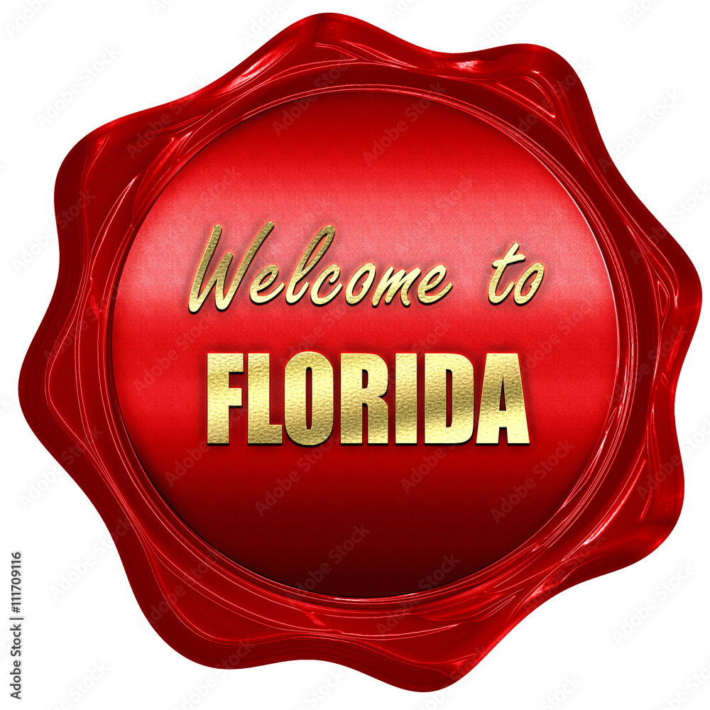Welcome to florida, 3D rendering, a red wax seal Welcome to florida, 3D rendering, a red wax seal