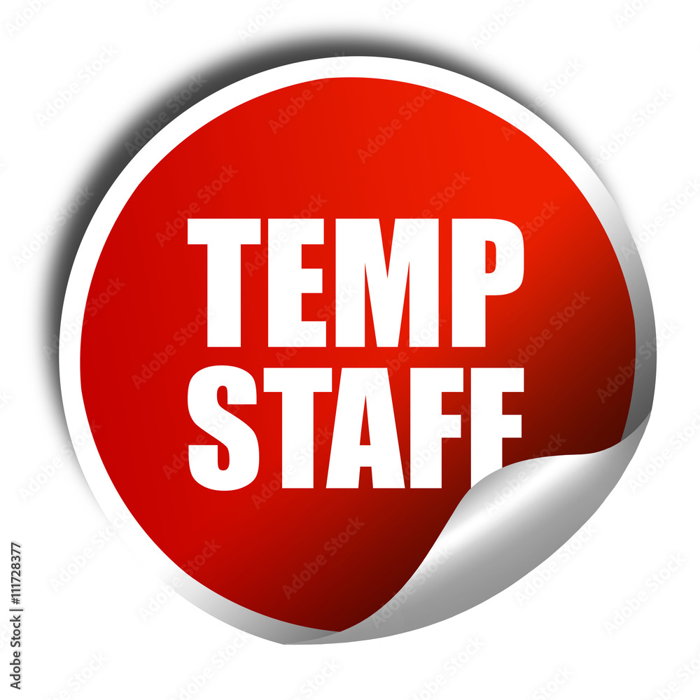 temp staff, 3D rendering, a red shiny sticker temp staff, 3D rendering, a red shiny sticker