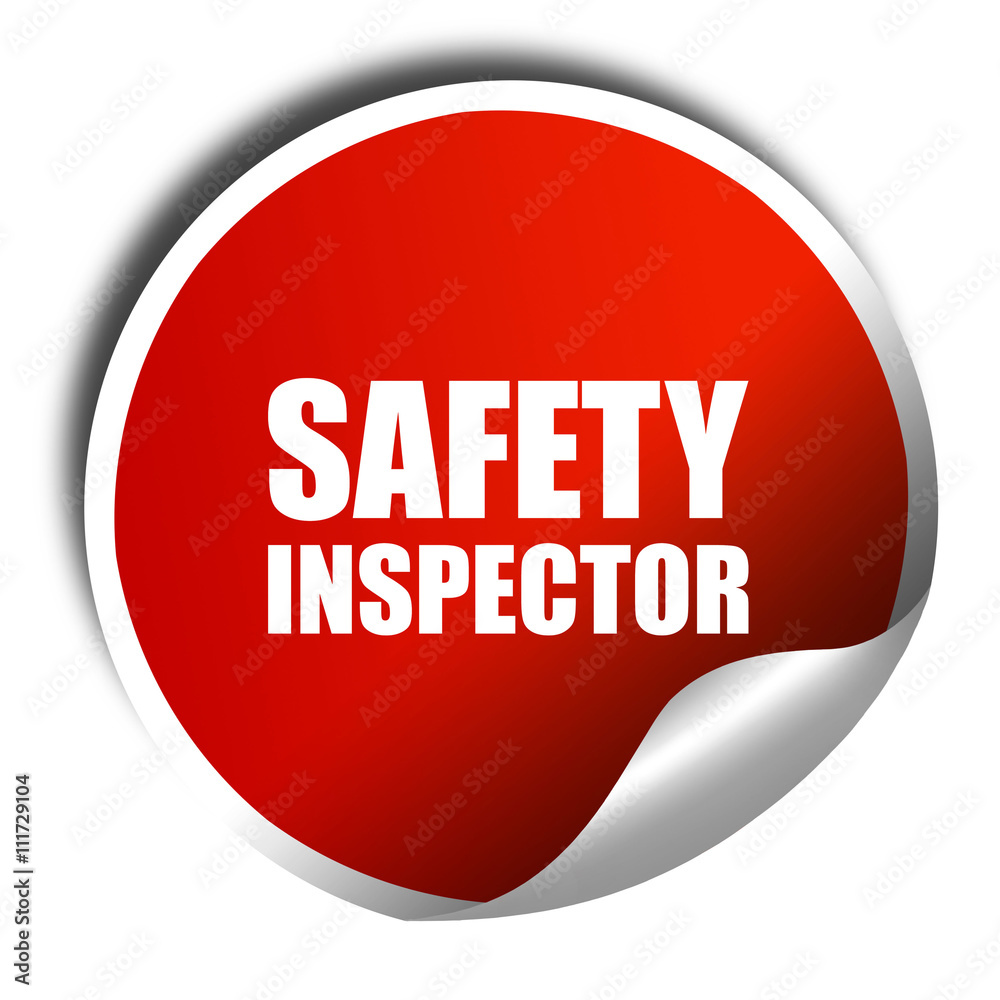 safety inspector, 3D rendering, a red shiny sticker safety inspector, 3D rendering, a red shiny sticker