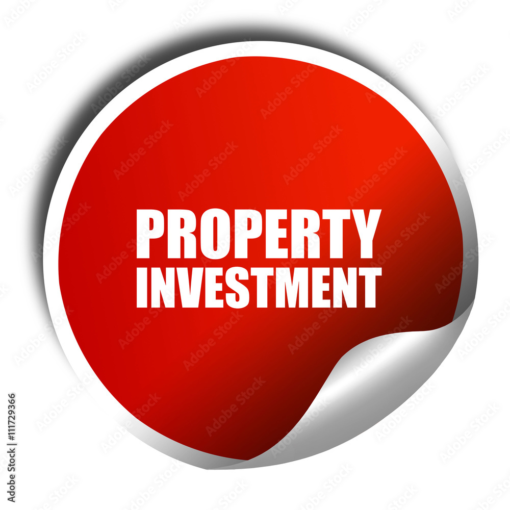 property investment, 3D rendering, a red shiny sticker