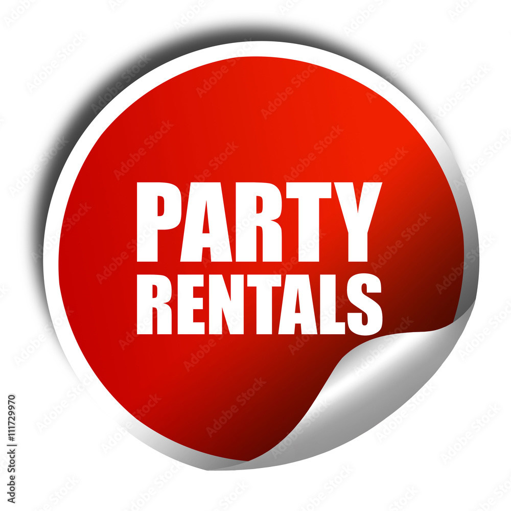 party rentals, 3D rendering, a red shiny sticker party rentals, 3D rendering, a red shiny sticker