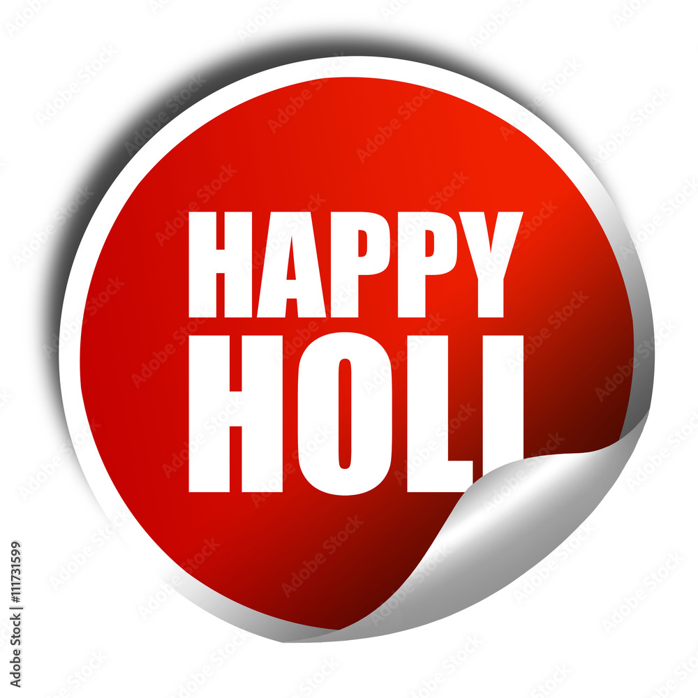 happy holi, 3D rendering, a red shiny sticker happy holi, 3D rendering, a red shiny sticker