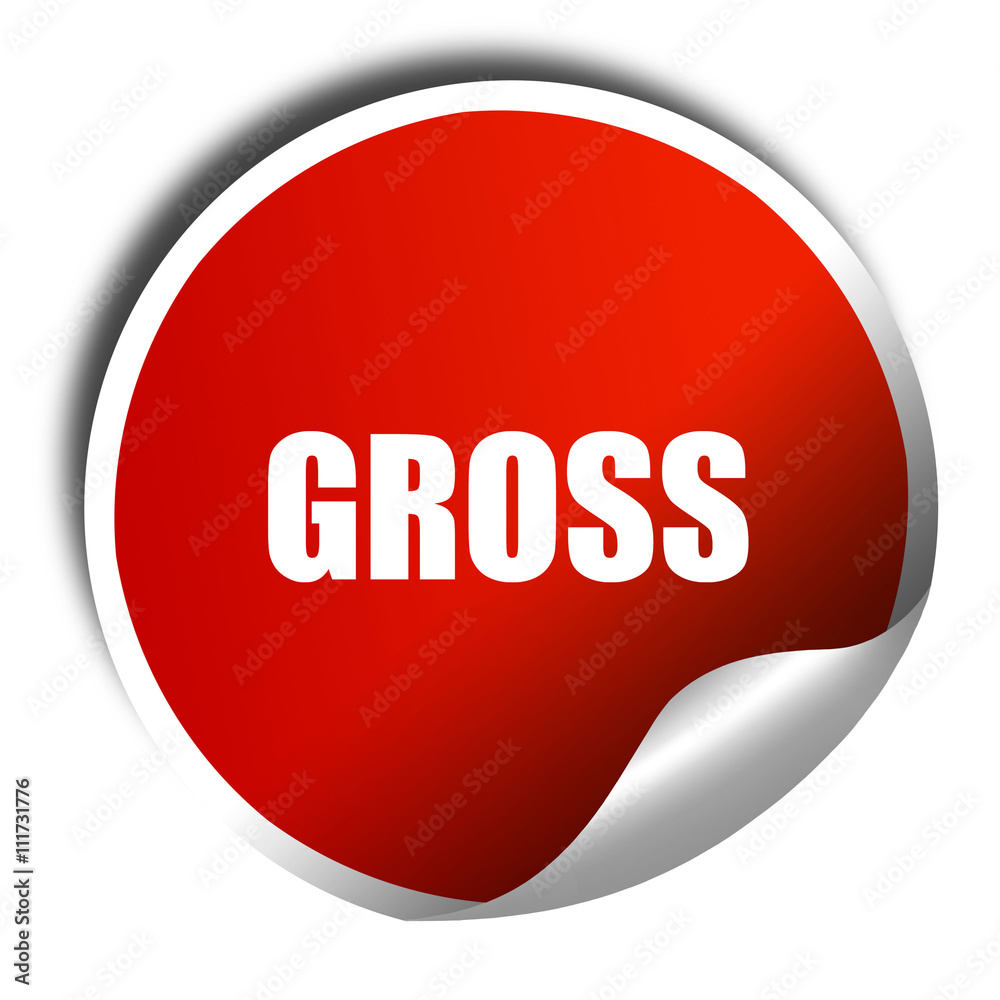 gross, 3D rendering, a red shiny sticker gross, 3D rendering, a red shiny sticker