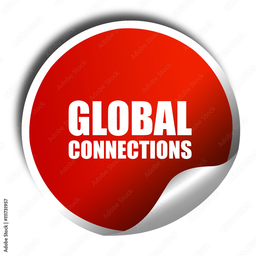 global connections, 3D rendering, a red shiny sticker global connections, 3D rendering, a red shiny sticker