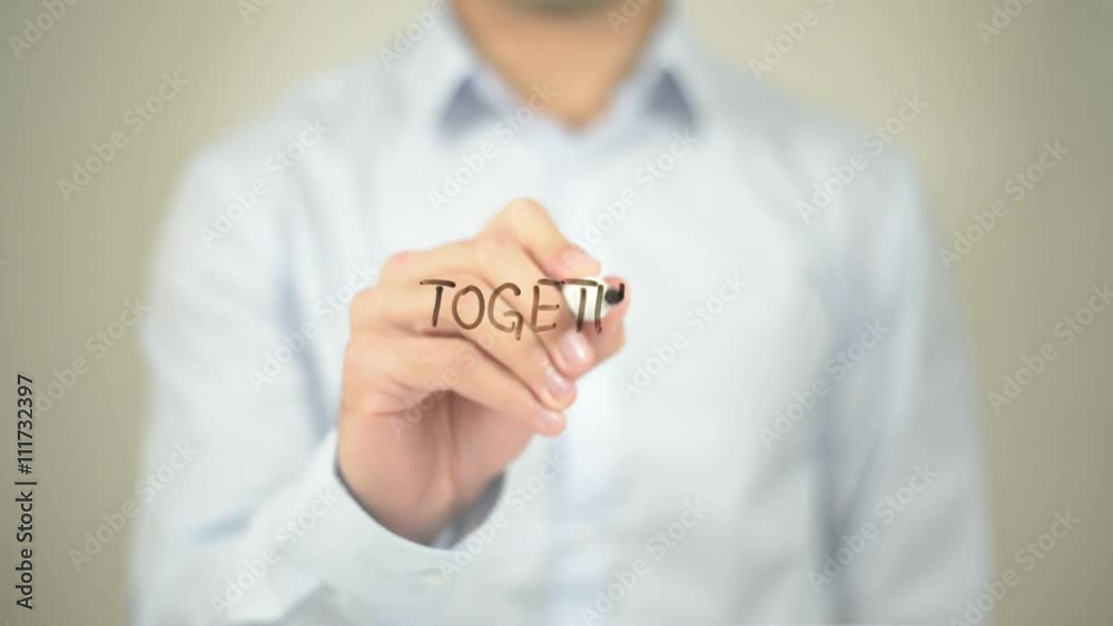 Together, Man Writing on Transparent Screen Together, Man Writing on Transparent Screen