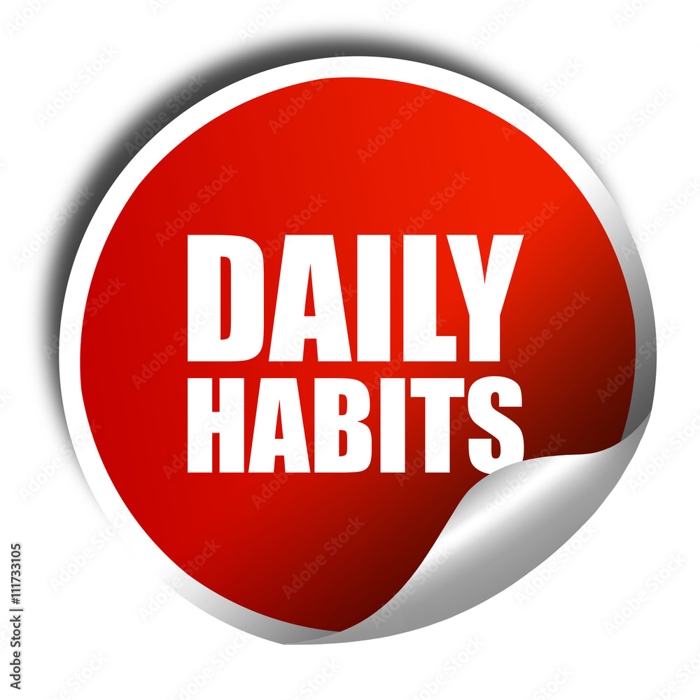 daily habits, 3D rendering, a red shiny sticker daily habits, 3D rendering, a red shiny sticker