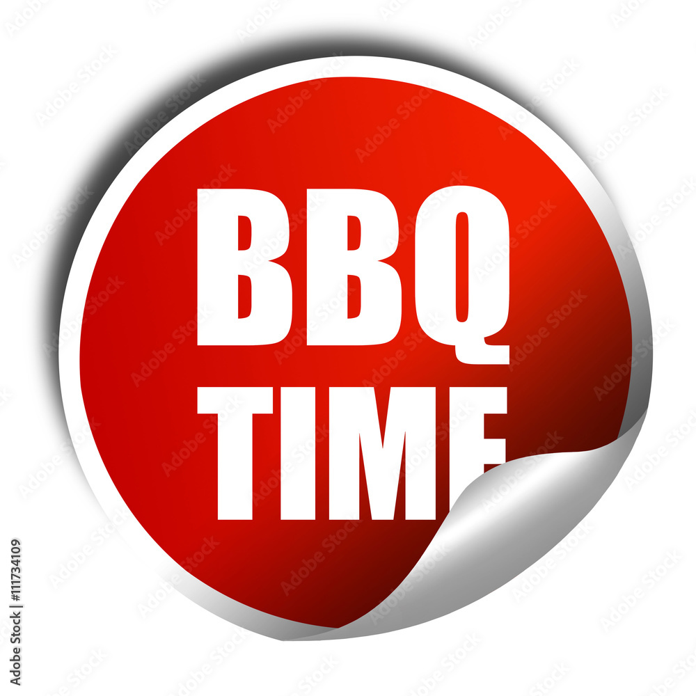 bbq time, 3D rendering, a red shiny sticker bbq time, 3D rendering, a red shiny sticker