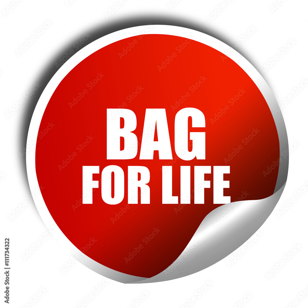 bag for life, 3D rendering, a red shiny sticker bag for life, 3D rendering, a red shiny sticker