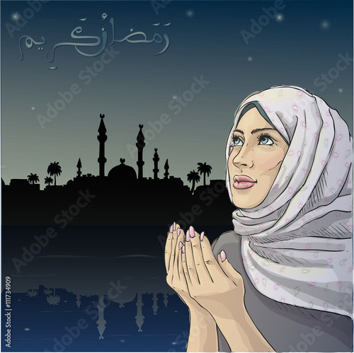  Holy month of Ramadan Kareem (translation-Generous Ramadan). Young muslim hijab woman pray.