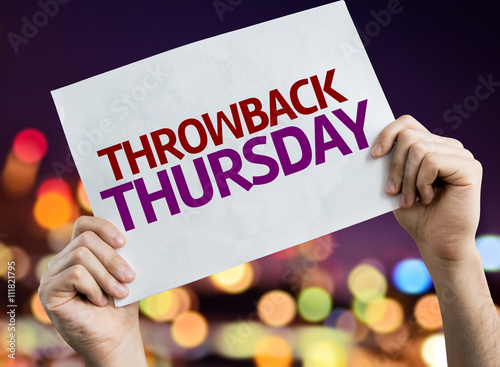 Throwback Thursday placard with bokeh background photo