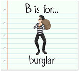Flashcard letter B is for burglar