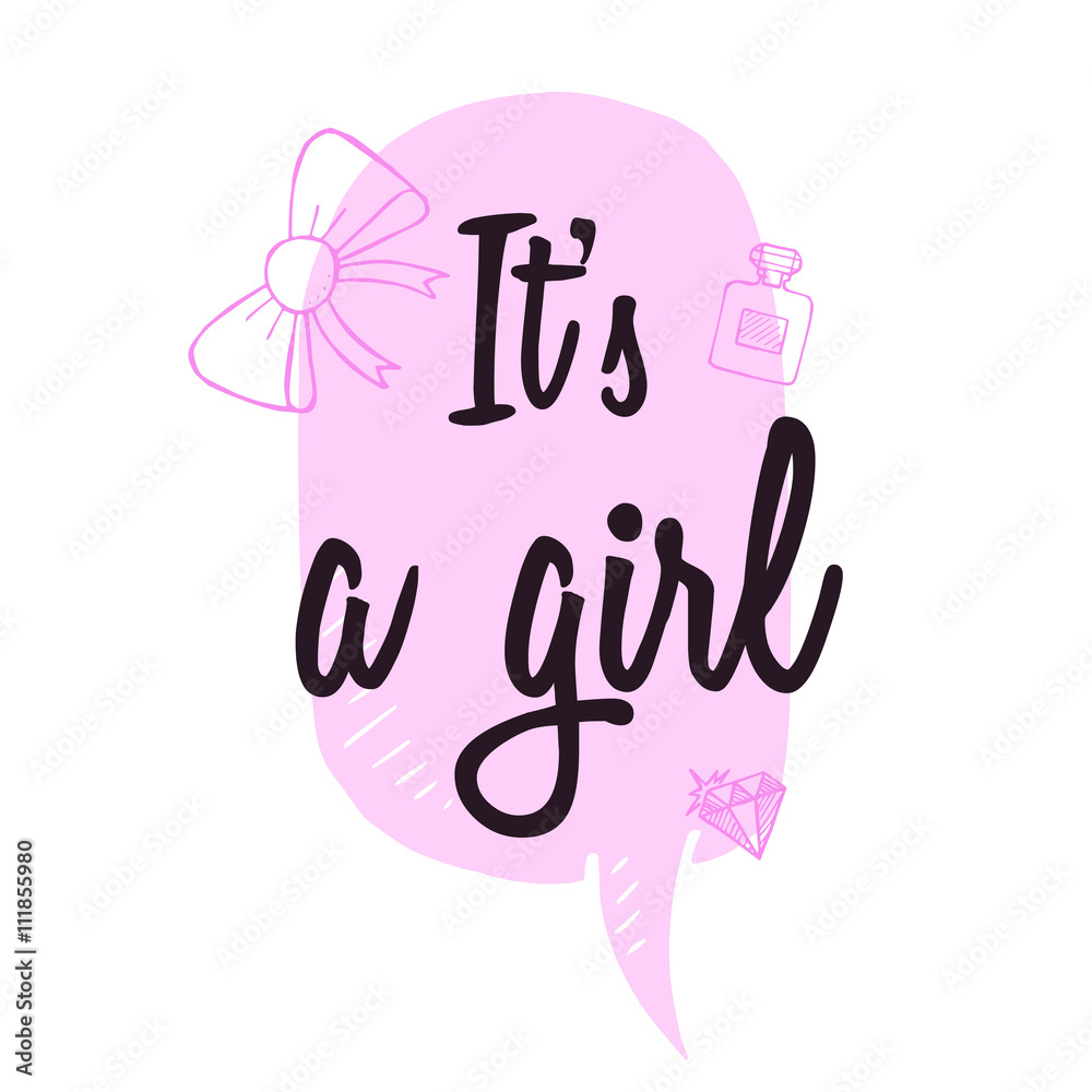 Baby shower girl invitation card design with Its a girl text, speech bubble vector illustration Baby shower girl invitation card design with Its a girl text, speech bubble vector illustration