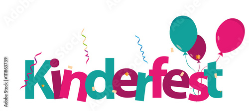 Kinderfest bunter Schriftzug Buchstaben Vektor Luftschlangen und Luftballons