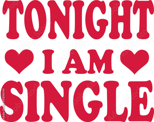 Tonight I am Single