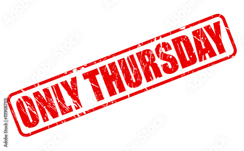 ONLY THURSDAY red stamp text