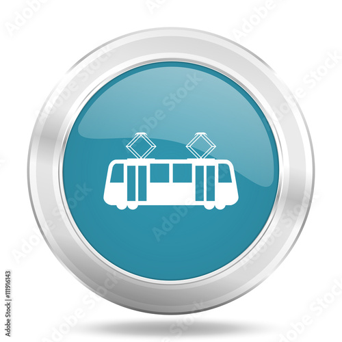 tram icon, blue round glossy metallic button, web and mobile app design illustration