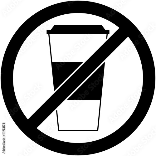 No drink prohibited symbol isolated on white. Sign indicating the prohibition or rule. Warning and forbidden. Flat design. Vector illustration. Easy to use and edit. EPS10.