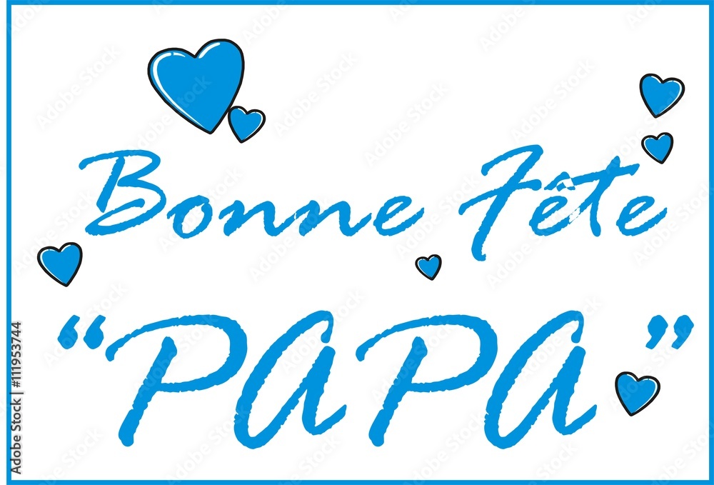Dessin Bonne Fete Papa A Imprimer