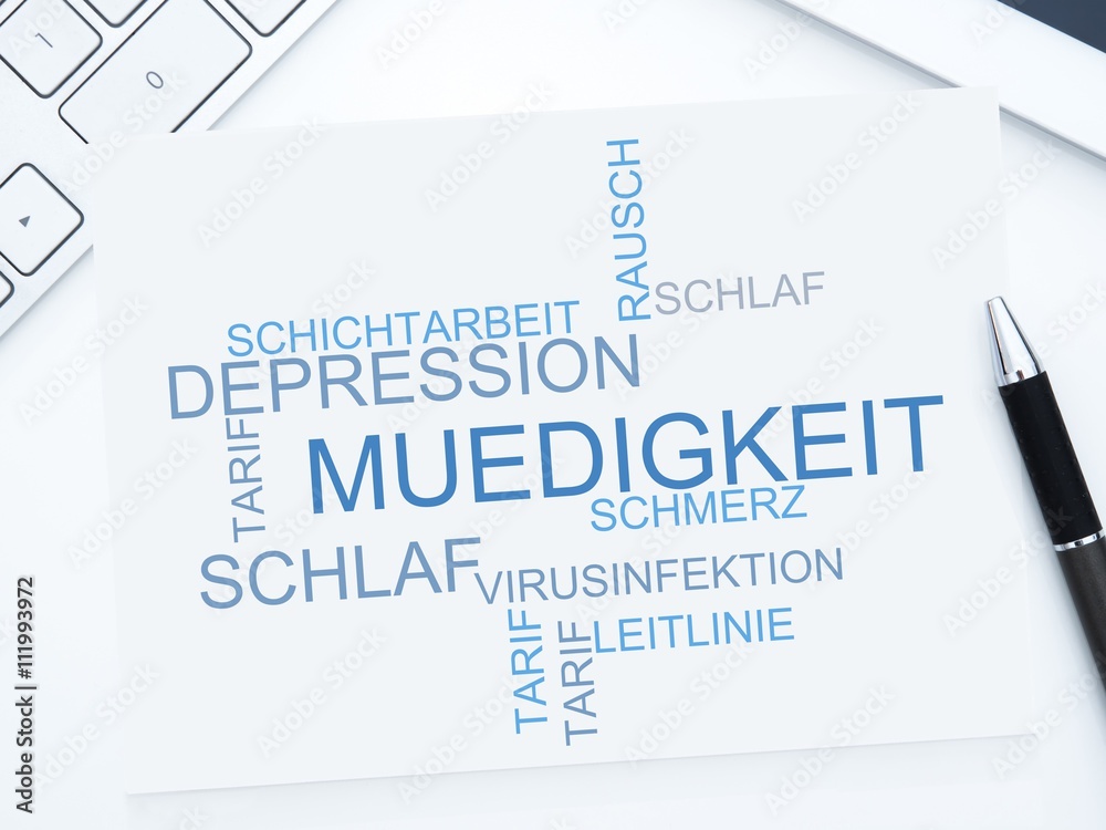 Müdigkeit Müdigkeit