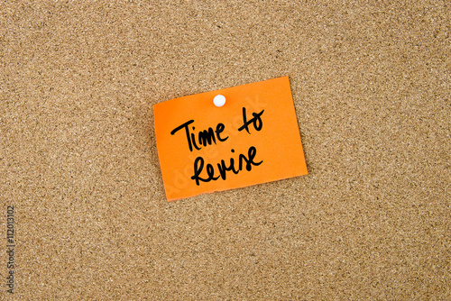 Time To Revise written on orange paper note