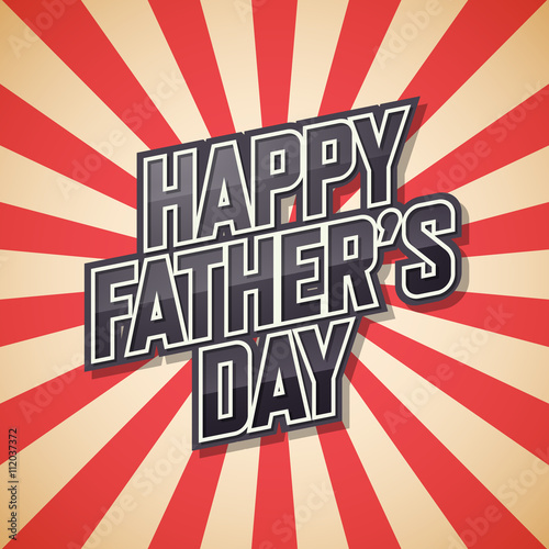 Happy Father's Day, bubble text, retro background Vector illustr