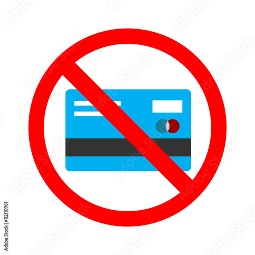 No receive credit card. No credit card allowed sign. Must cash payment
