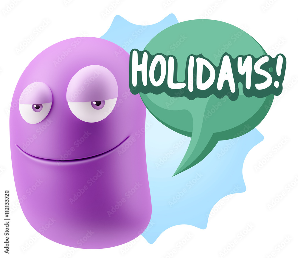 3d Rendering Smile Character Emoticon Expression saying Holidays 3d Rendering Smile Character Emoticon Expression saying Holidays