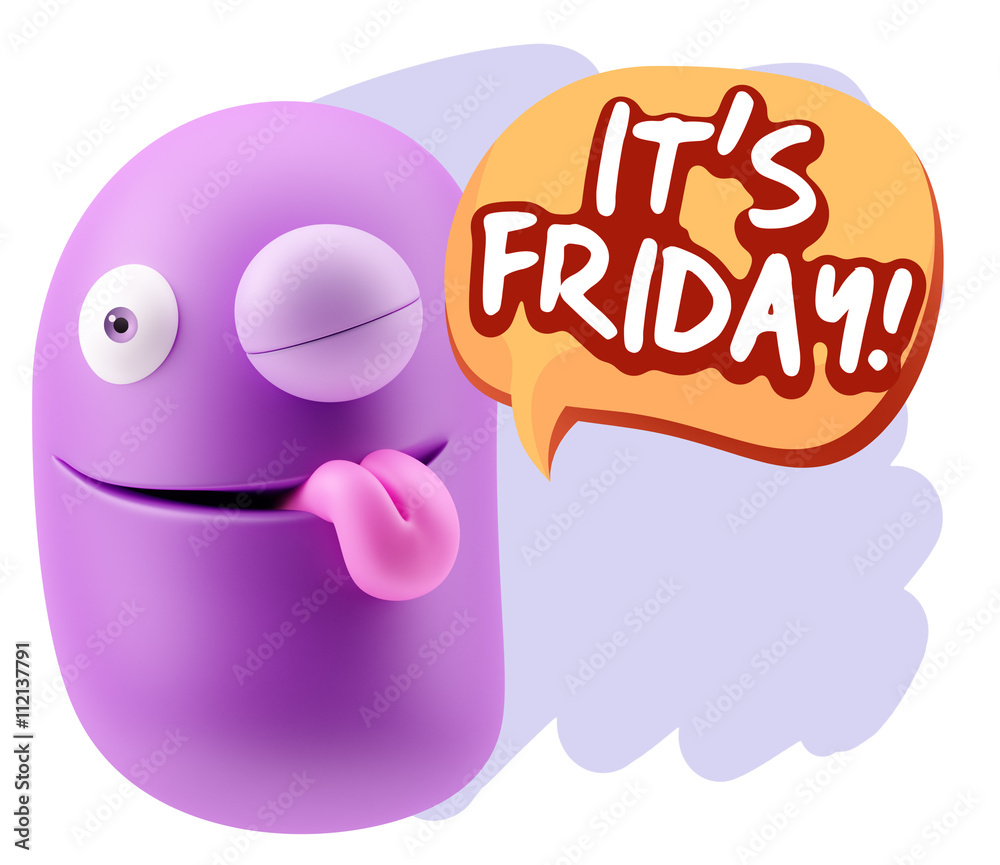 3d Rendering Smile Character Emoticon Expression saying It's Fri 3d Rendering Smile Character Emoticon Expression saying It's Fri