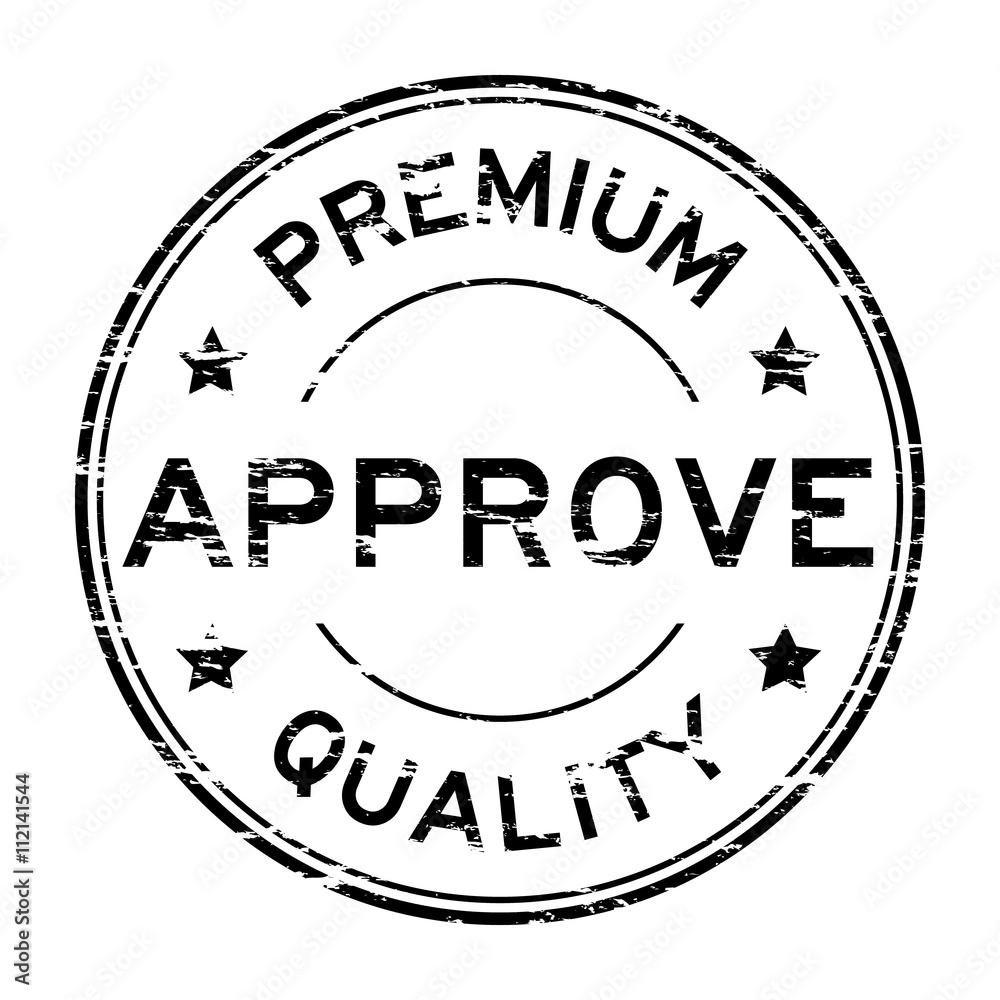 Grunge approve and premium quality stamp Grunge approve and premium quality stamp
