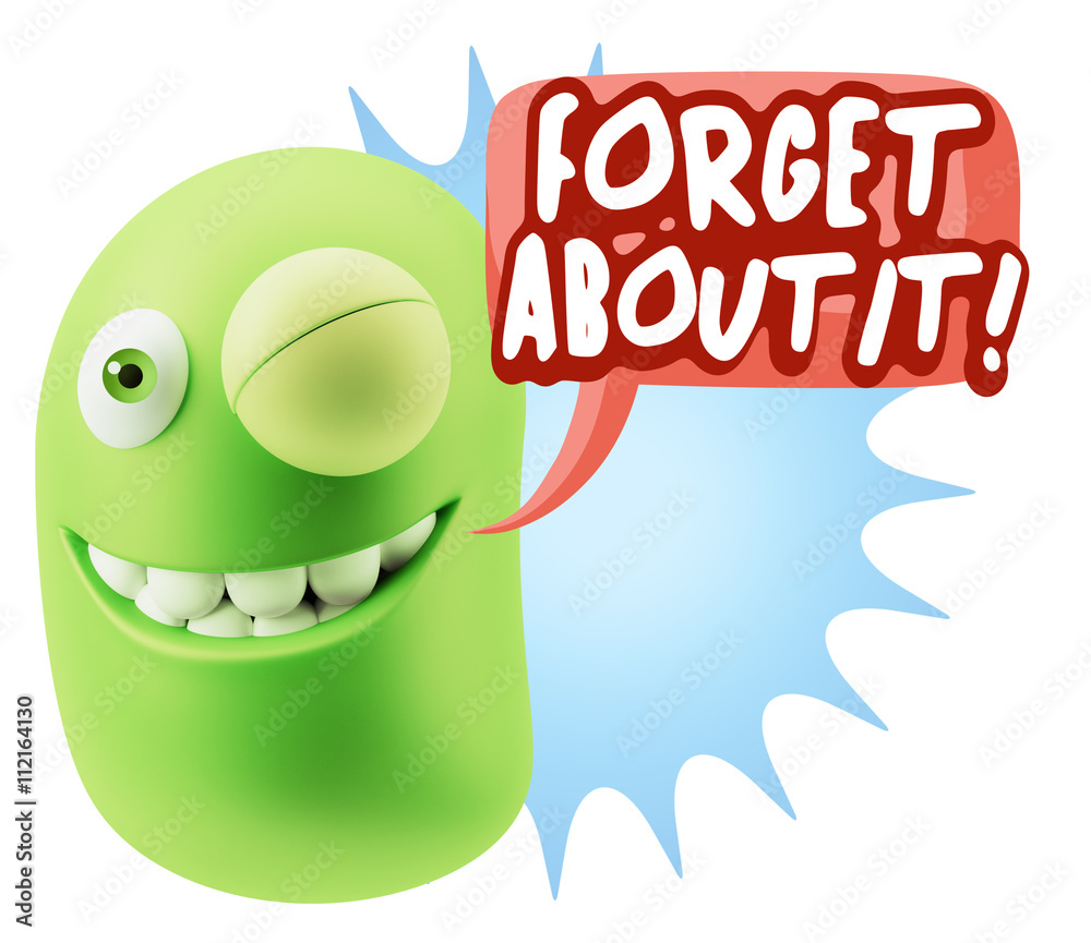 3d Rendering Smile Character Emoticon Expression saying Forget A 3d Rendering Smile Character Emoticon Expression saying Forget A