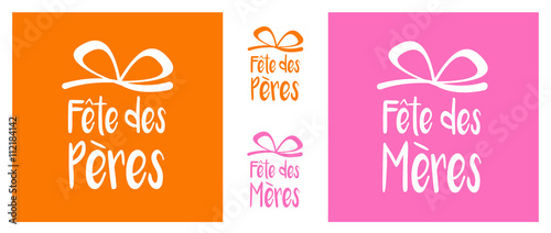 Fête des mères / Fête des pères