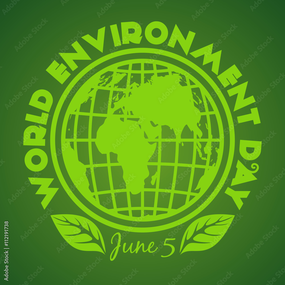 World Environment Day logo. June 5. Environment Day poster with earth globe symbol, foliage and greeting inscription on a green background. Vector illustration