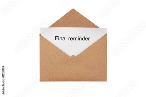 A craft envelope with message final reminder, isolated white at the studio