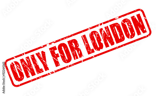 ONLY FOR LONDON red stamp text