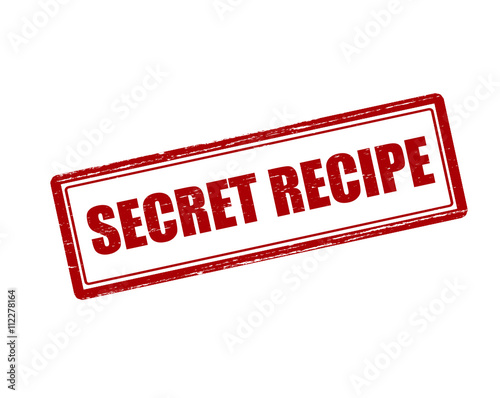 Secret recipe