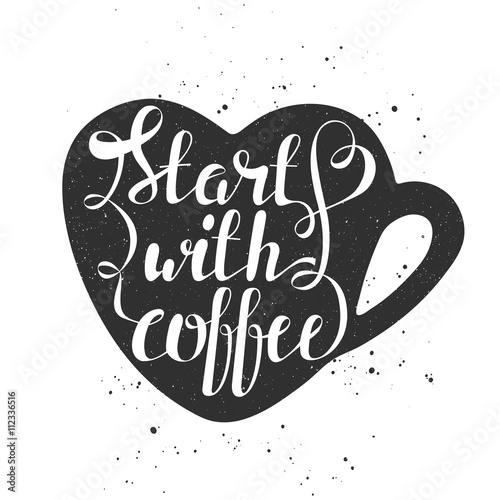 Start with coffee in heart cup in vintage style. 