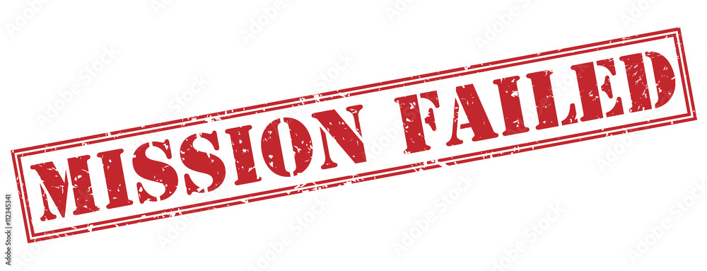 mission failed red stamp on white background mission failed red stamp on white background