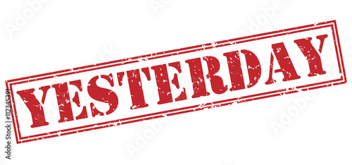 yesterday red stamp on white background