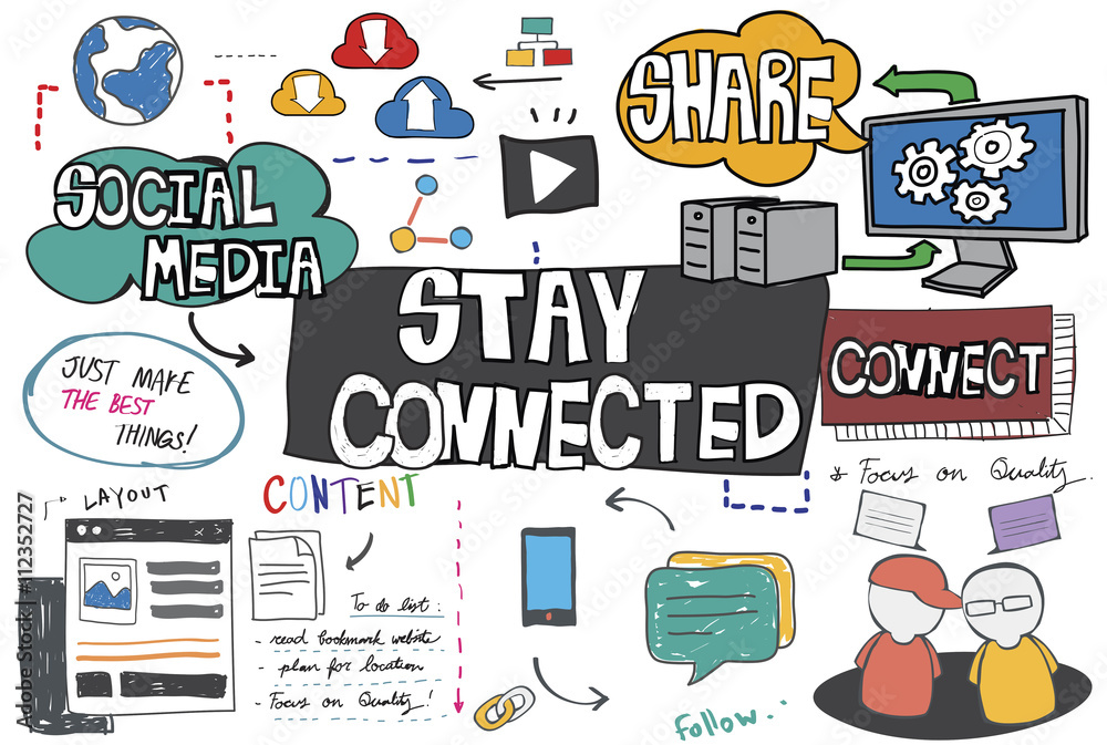 Stay Connected Network Online Technology Concept