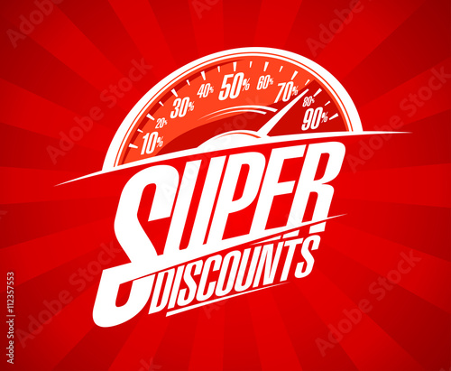 Super discounts sale design with speedometer