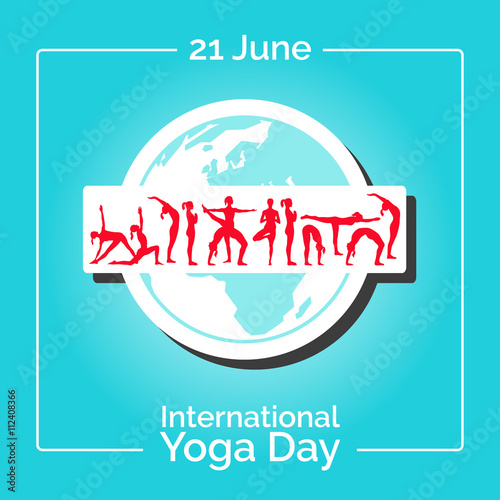 Vector yoga illustration. Template of poster for International Yoga Day. Flyer for 21 June, Yoga day. Girls do yoga exercises on the planet Earth backdrop. Flat design. Trendy yoga poster, banner.